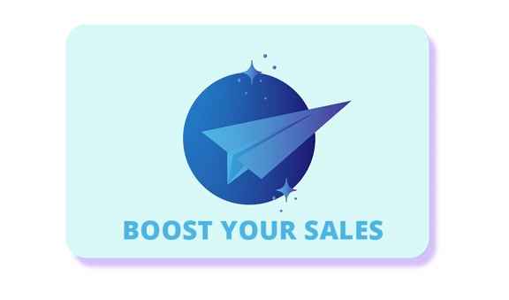 BOOST YOUR SALES