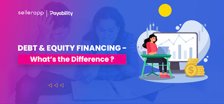 Difference between Debt & Equity Financing